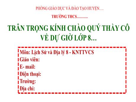 Bài giảng Lịch Sử và Địa Lí 8 - Bài 5: Thực hành vẽ và phân tích biển đồ khí hậu
