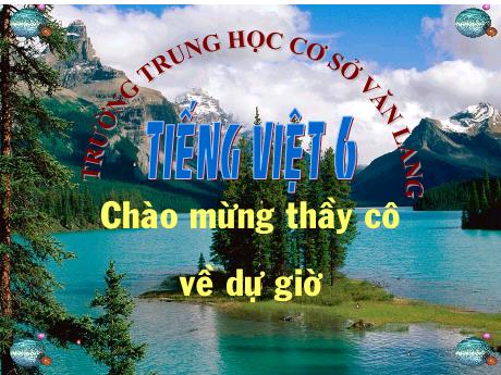 Bài giảng Ngữ Văn 6 - Tiết 95: Ẩn dụ