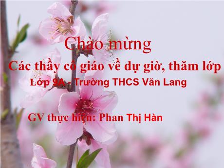 Bài giảng Ngữ Văn 9 - Tiết 109: Liên kết câu và liên kết đoạn văn - Phan Thị Hàn