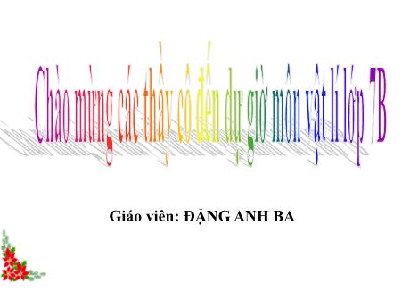 Bài giảng Vật Lí 7 - Tiết 16, Bài 15: Chống ô nhiễm tiếng ồn - Đặng Anh Ba