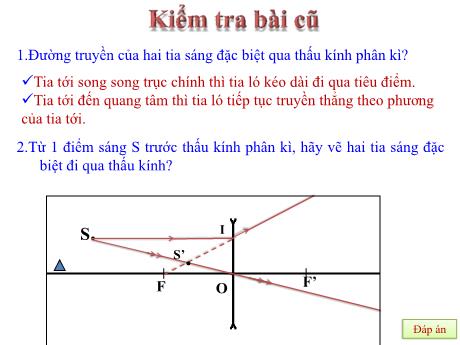 Bài giảng Vật Lí 9 - Tiết 49, Bài 45: Ảnh của một vật tạo bởi thấu kính phân kì