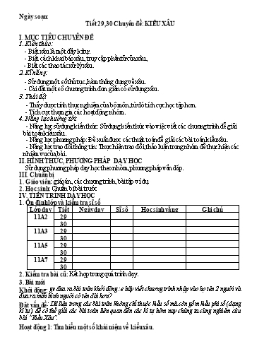 Chuyên đề Tin Học 11 - Tiết 29+30, Chuyên đề: Kiểu xâu